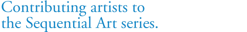Contributing artists to the Sequential Art Series